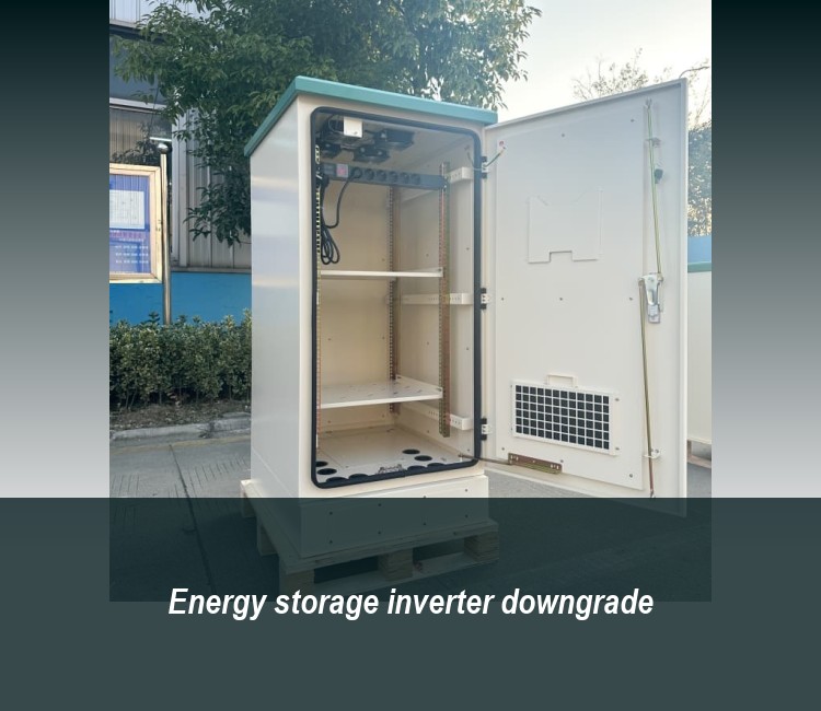Energy storage inverter downgrade