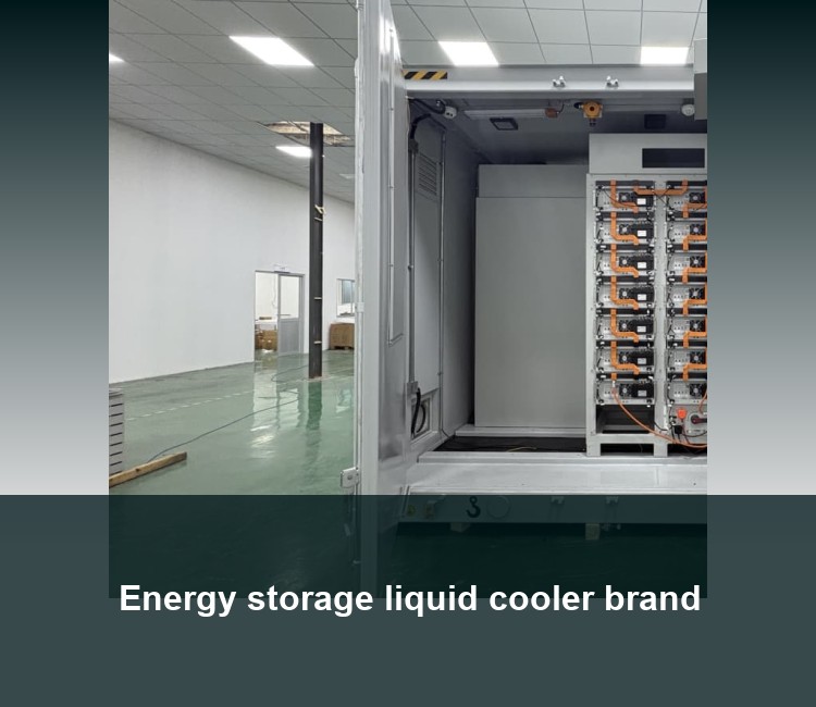 Energy storage liquid cooler brand