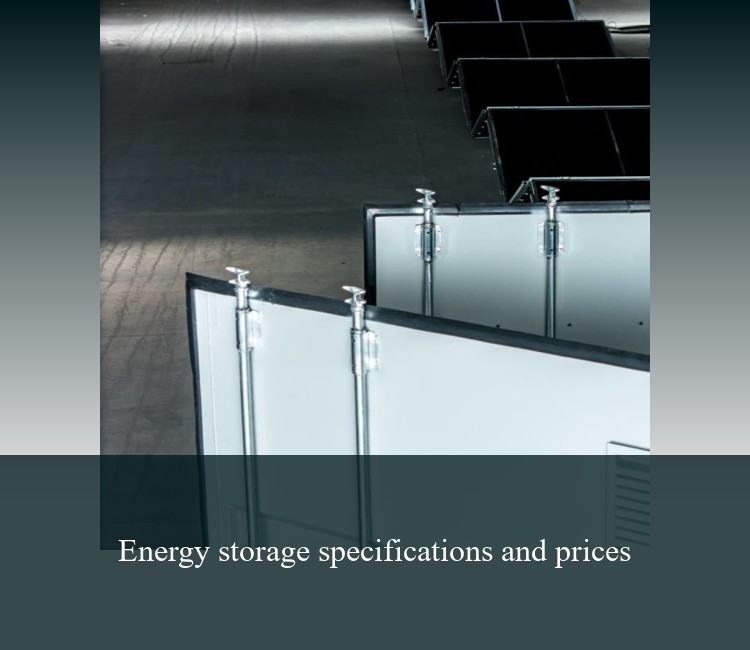Energy storage specifications and prices