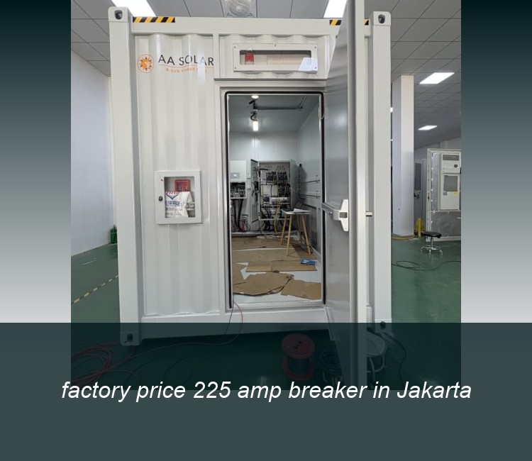 factory price 225 amp breaker in Jakarta