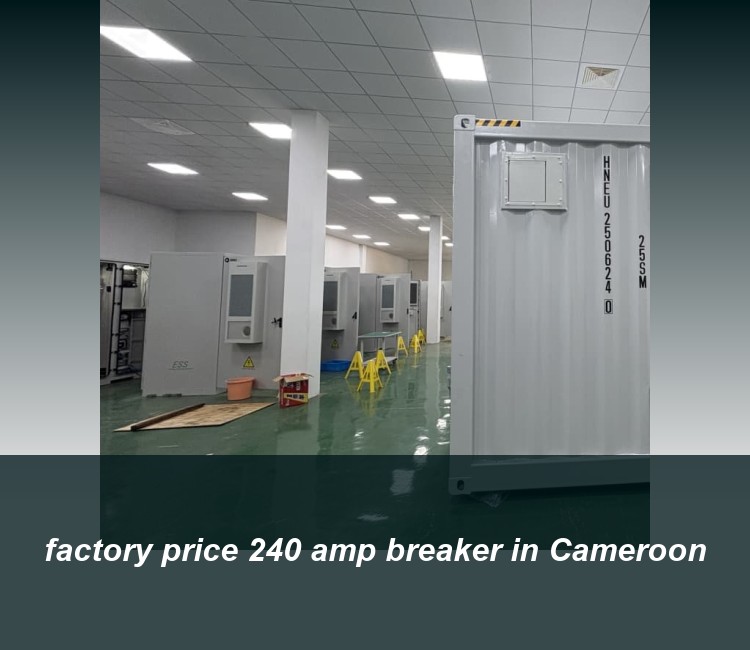 factory price 240 amp breaker in Cameroon