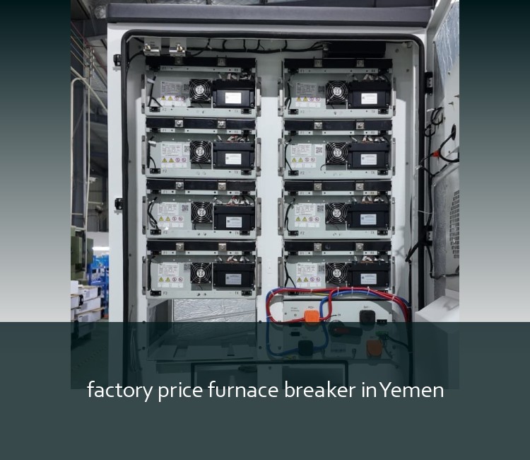 factory price furnace breaker in Yemen
