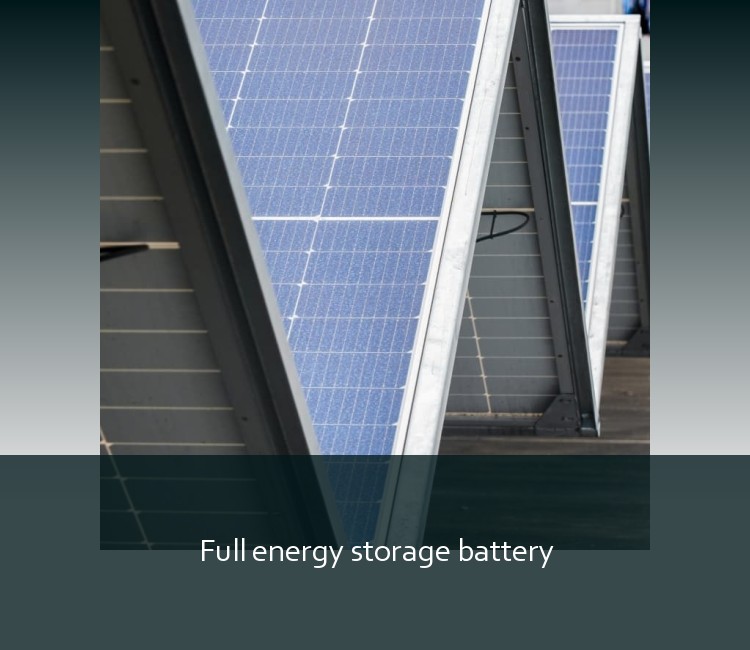 Full energy storage battery