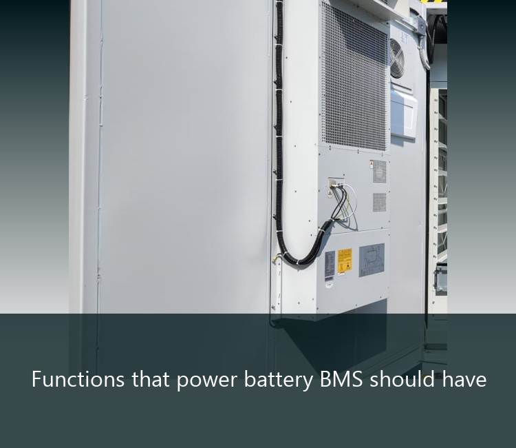 Functions that power battery BMS should have