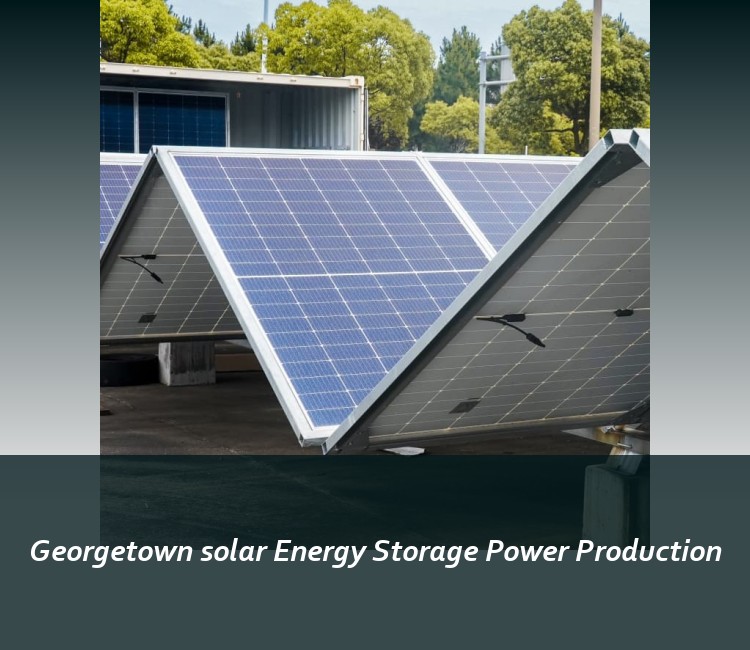 Georgetown solar Energy Storage Power Production