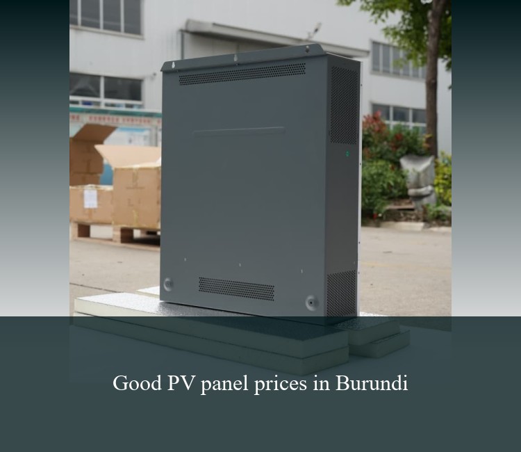 Good PV panel prices in Burundi