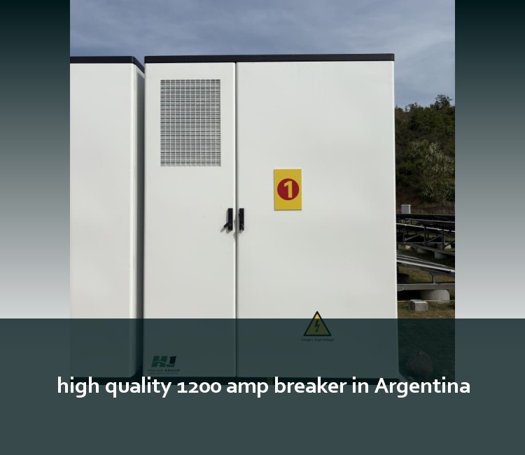 high quality 1200 amp breaker in Argentina