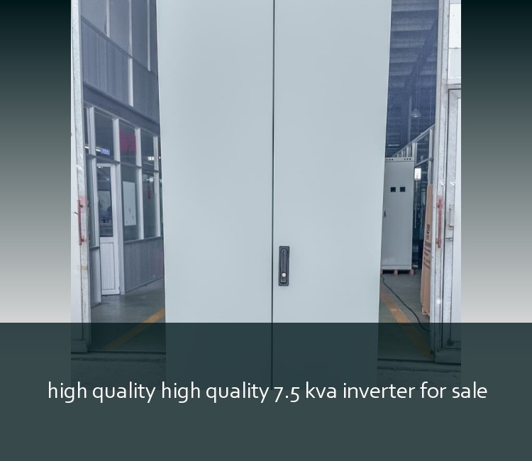 high quality high quality 7.5 kva inverter for sale