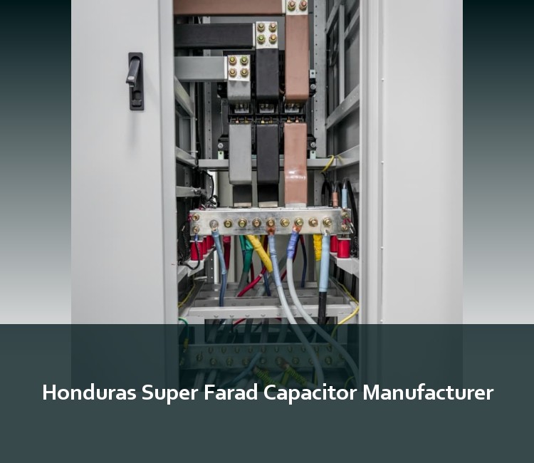 Honduras Super Farad Capacitor Manufacturer