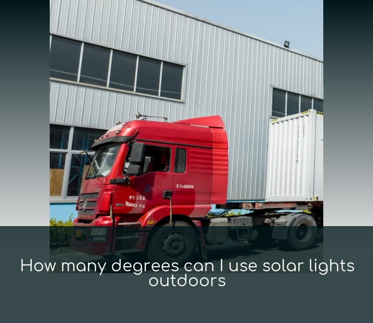 How many degrees can I use solar lights outdoors