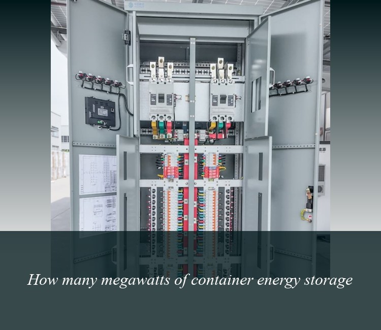 How many megawatts of container energy storage