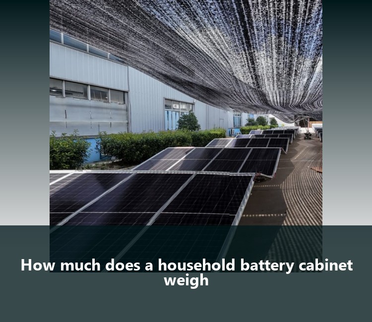 How much does a household battery cabinet weigh