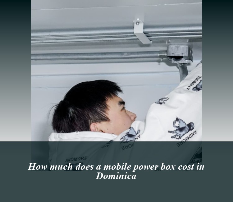 How much does a mobile power box cost in Dominica