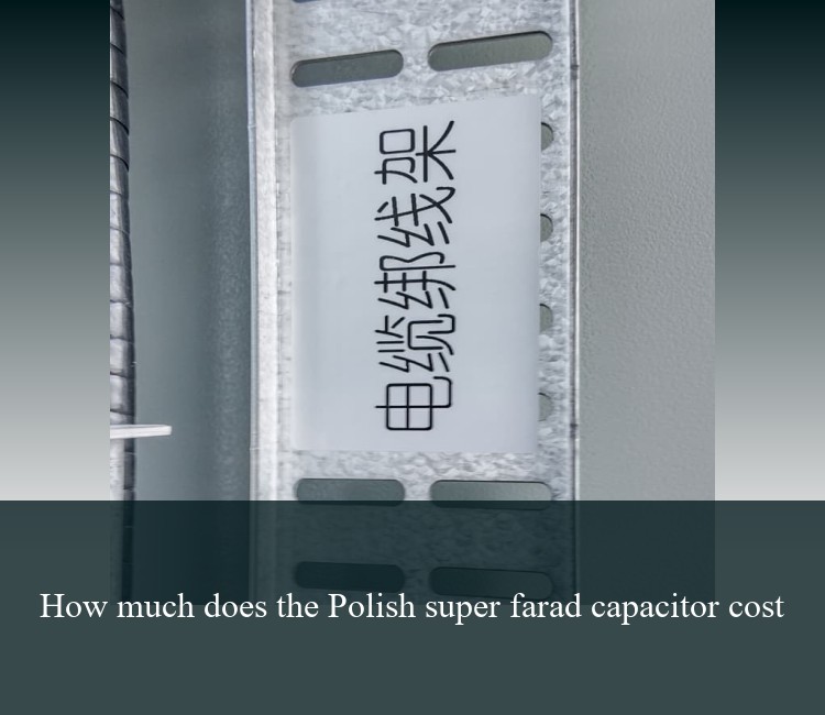 How much does the Polish super farad capacitor cost