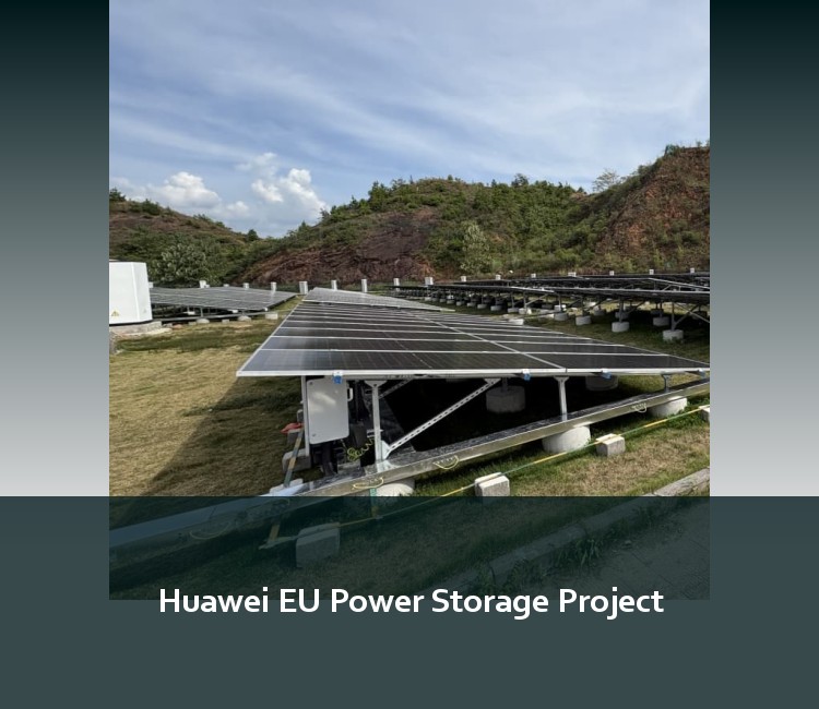 Huawei EU Power Storage Project