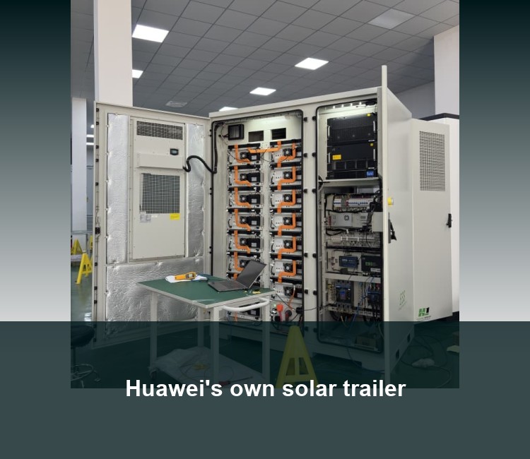 Huawei's own solar trailer