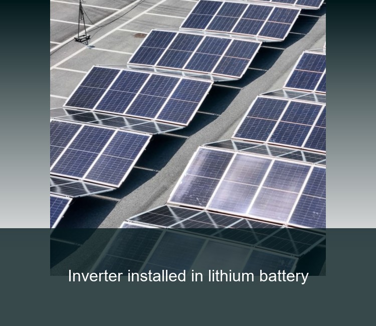 Inverter installed in lithium battery