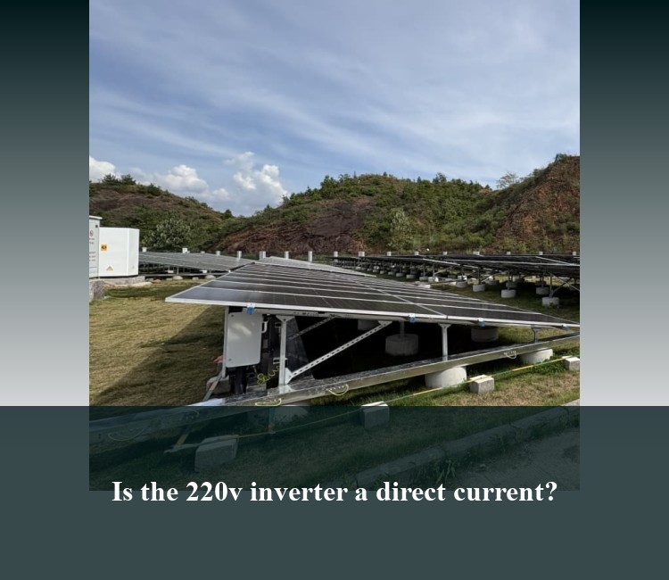 Is the 220v inverter a direct current?