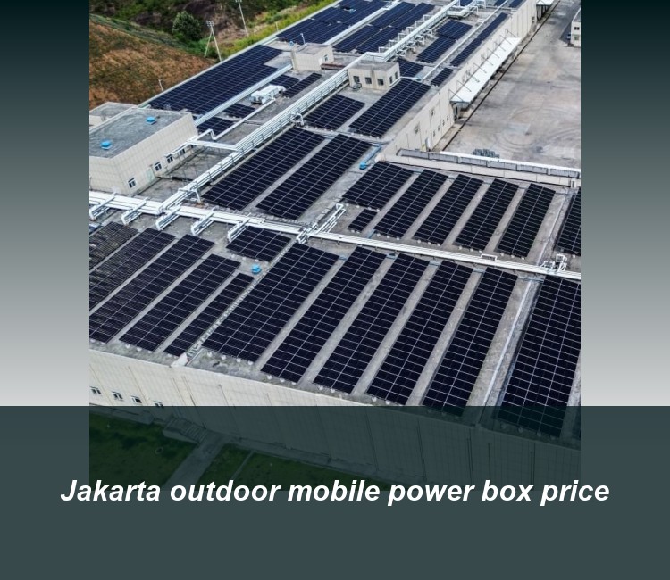 Jakarta outdoor mobile power box price