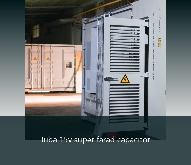 Juba 15v super farad capacitor
