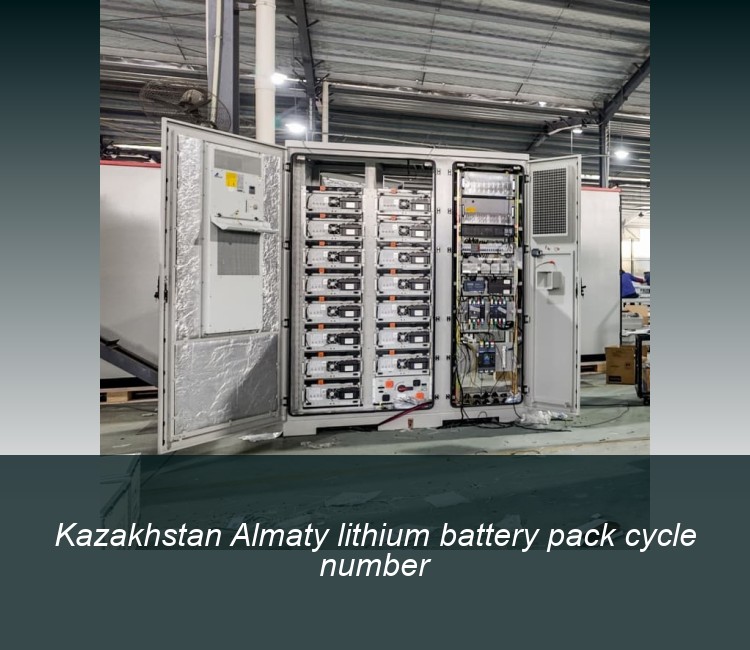 Kazakhstan Almaty lithium battery pack cycle number