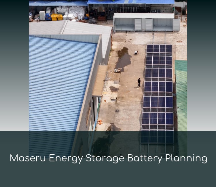 Maseru Energy Storage Battery Planning