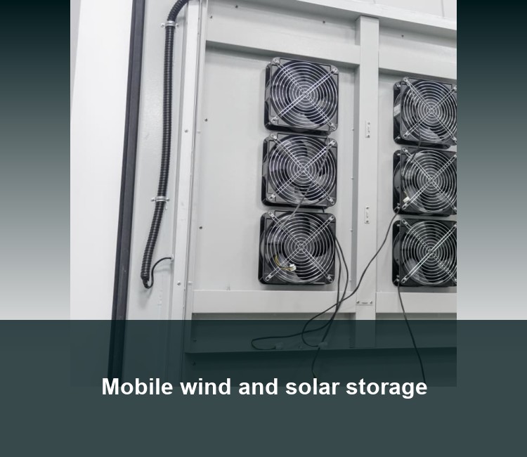 Mobile wind and solar storage