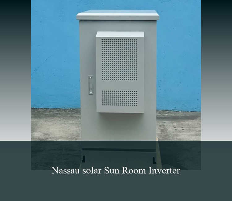 Nassau solar Sun Room Inverter