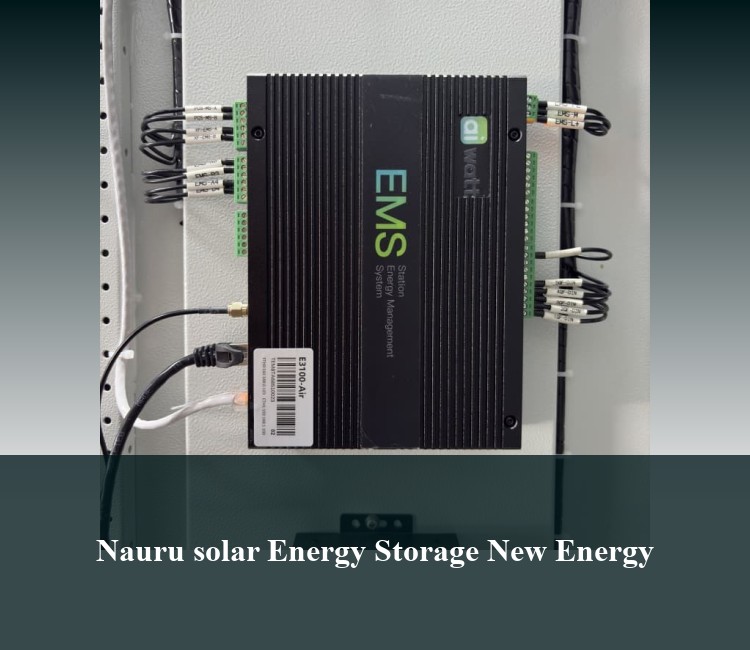 Nauru solar Energy Storage New Energy