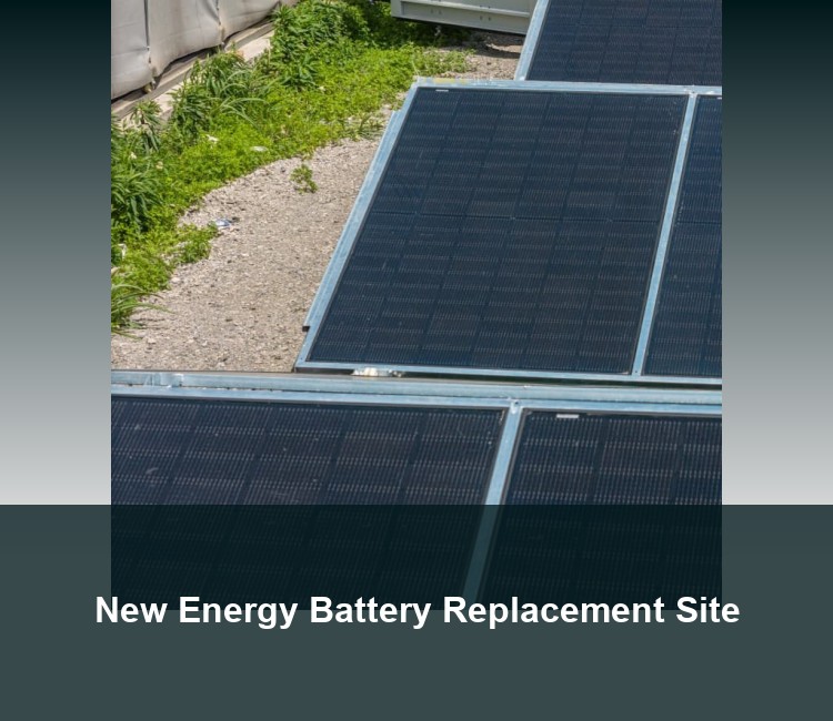 New Energy Battery Replacement Site