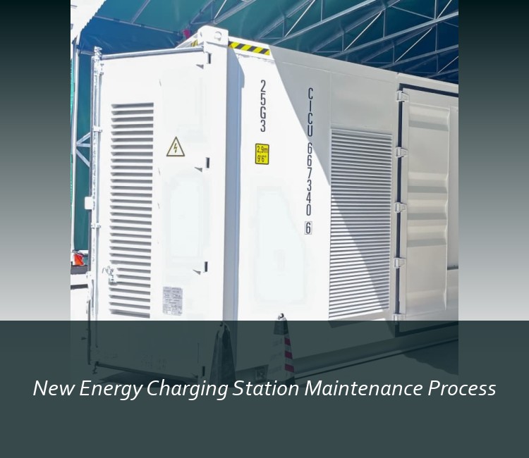 New Energy Charging Station Maintenance Process