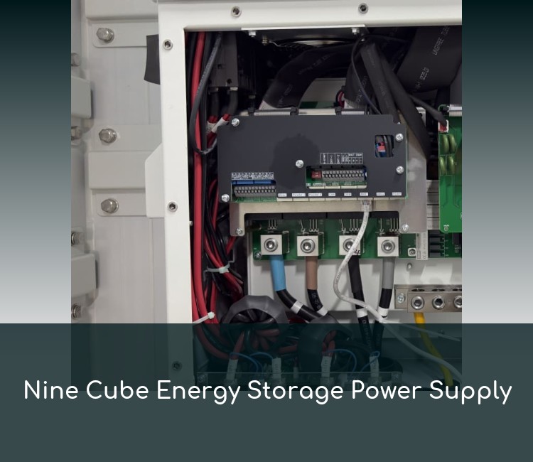 Nine Cube Energy Storage Power Supply