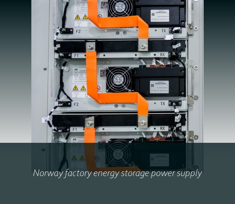 Norway factory energy storage power supply