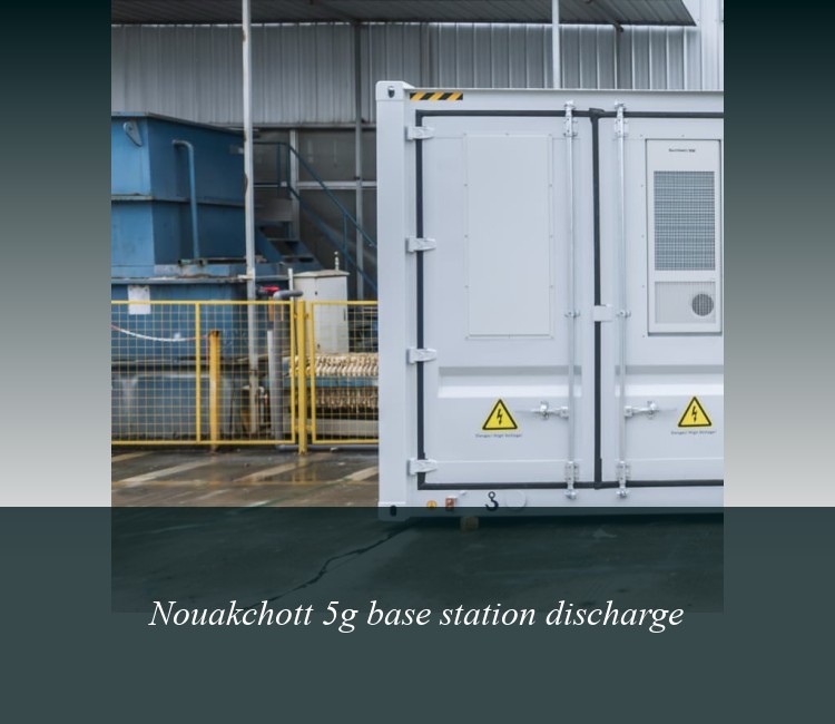 Nouakchott 5g base station discharge