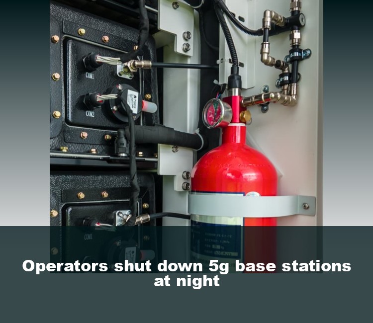 Operators shut down 5g base stations at night