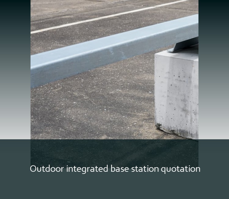 Outdoor integrated base station quotation