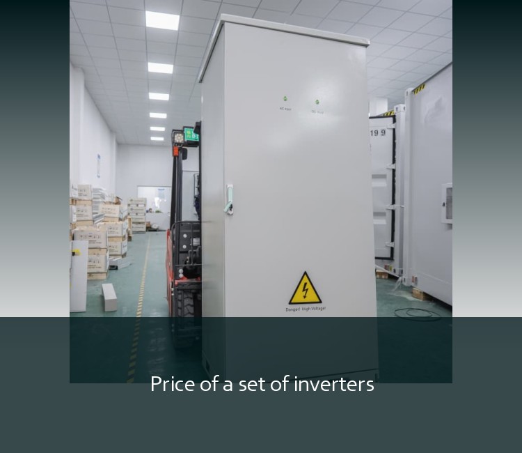 Price of a set of inverters