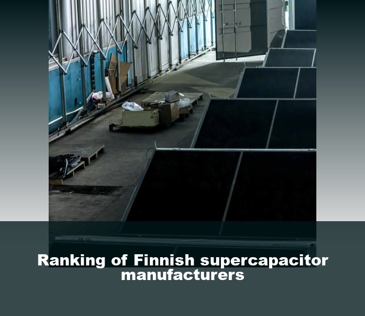 Ranking of Finnish supercapacitor manufacturers