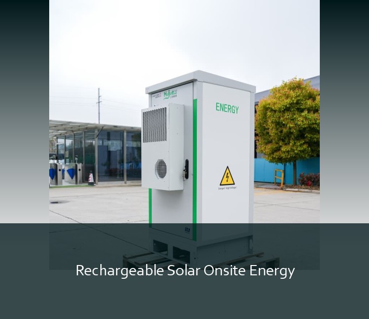 Rechargeable Solar Onsite Energy