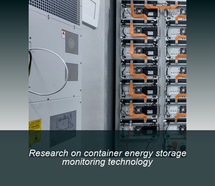Research on container energy storage monitoring technology