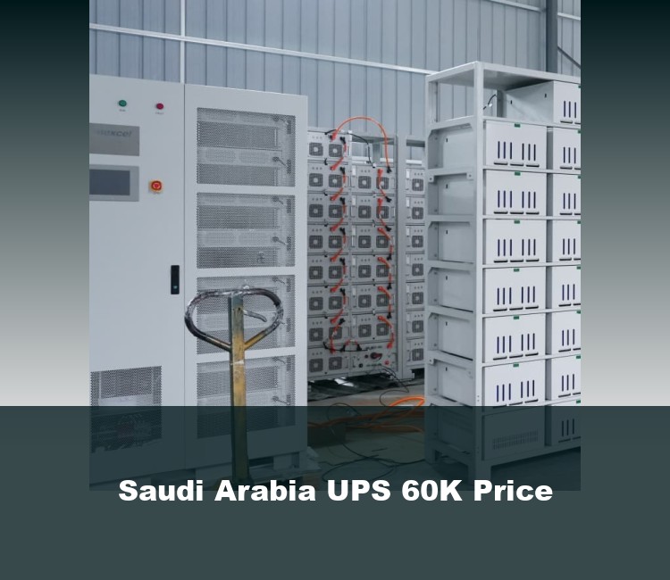 Saudi Arabia UPS 60K Price