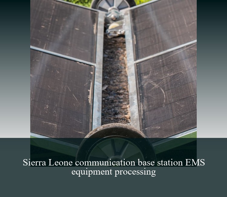 Sierra Leone communication base station EMS equipment processing