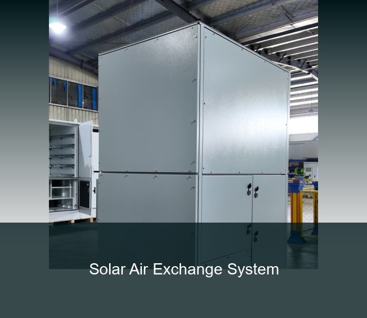 Solar Air Exchange System