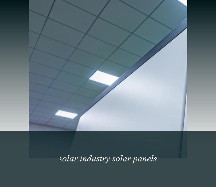 solar industry solar panels