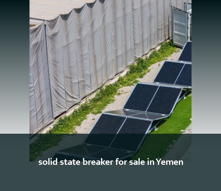 solid state breaker for sale in Yemen