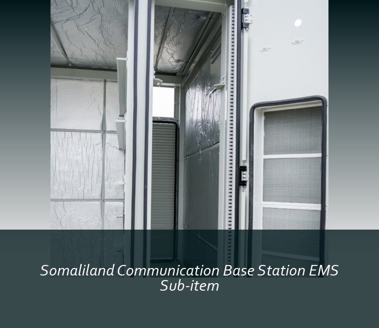 Somaliland Communication Base Station EMS Sub-item