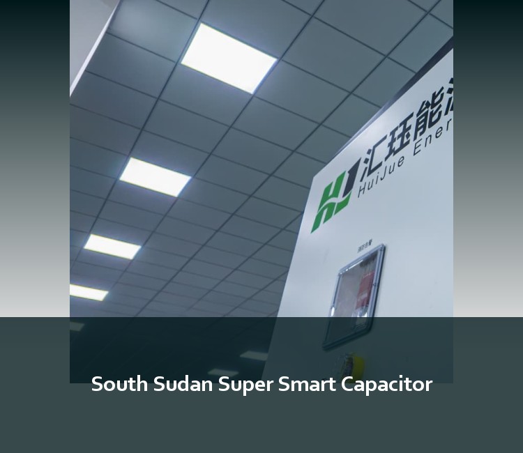 South Sudan Super Smart Capacitor