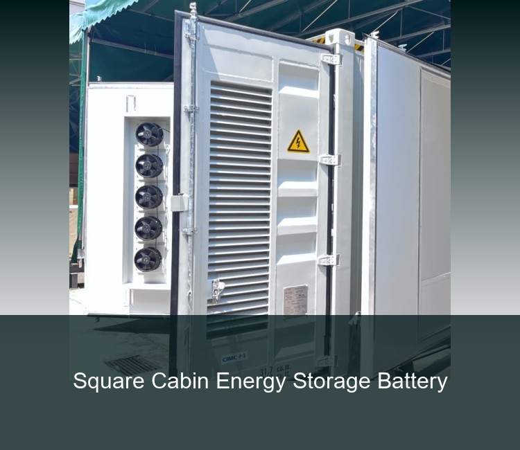 Square Cabin Energy Storage Battery