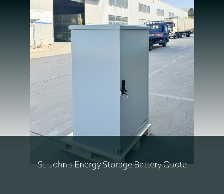 St. John's Energy Storage Battery Quote