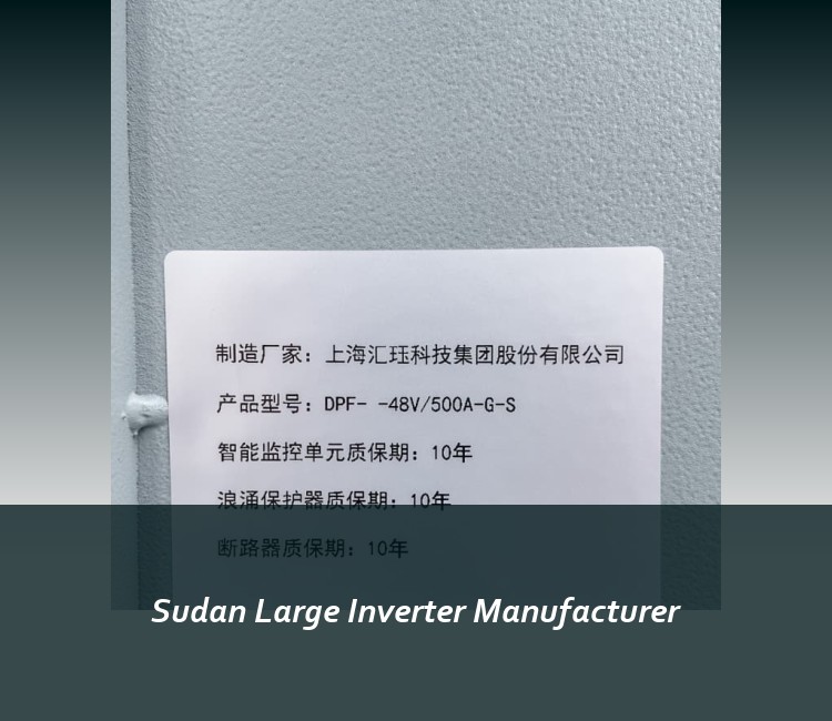 Sudan Large Inverter Manufacturer